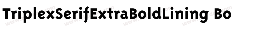 TriplexSerifExtraBoldLining Bold字体转换